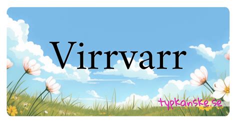 Synonymer till virrvarr .